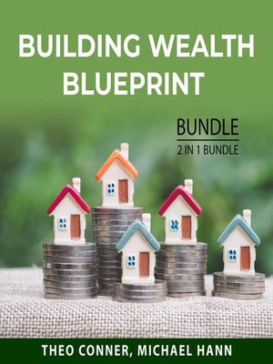 cover image of Building Wealth Blueprint Bundle, 2 in 1 Bundle